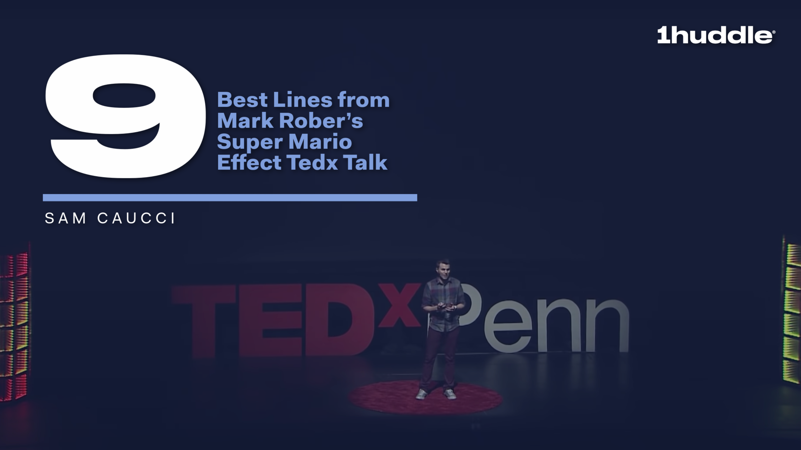 9 Best Lines from Mark Rober’s Super Mario Effect Tedx Talk